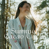 Summer Cacao Circle w/ Vilde | 18.06 at 17.30